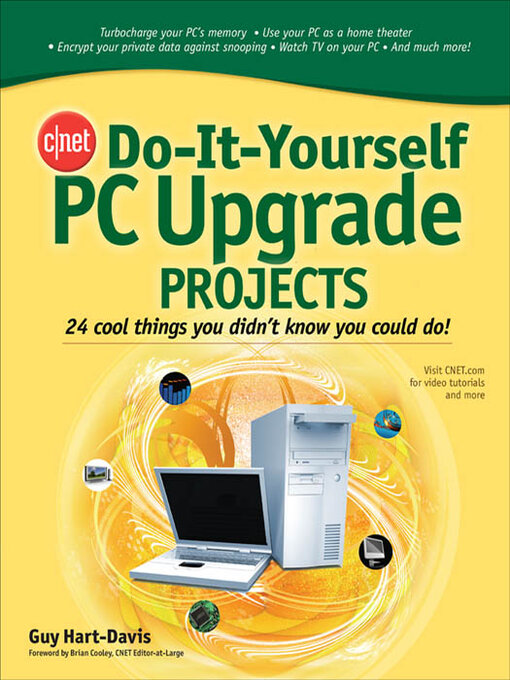 Title details for CNET Do-It-Yourself PC Upgrade Projects by Guy Hart-Davis - Wait list